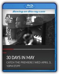 Mayweather: 30 Days in May