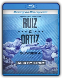 Andy Ruiz Jr. vs. Luis Ortiz Blu-ray Andy Ruiz Jr. vs. Luis Ortiz