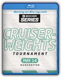 Boxxer Series: Cruiserweights