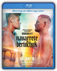 Denys Berinchyk vs. Emanuel Navarrete Blu-ray Denys Berinchyk vs. Emanuel Navarrete