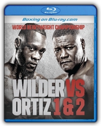 Deontay Wilder vs. Luis Ortiz I & II