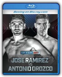 Jose Carlos Ramirez vs. Antonio Orozco