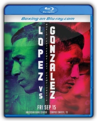 Luis Alberto Lopez vs. Joet Gonzalez Blu-ray Luis Alberto Lopez vs. Joet Gonzalez