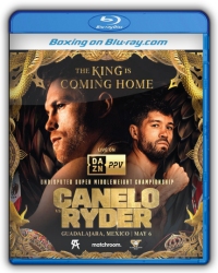 Saul Alvarez vs. John Ryder Blu-ray Saul Alvarez vs. John Ryder