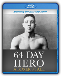 Sixty-four Day Hero: A Boxer's Tale
