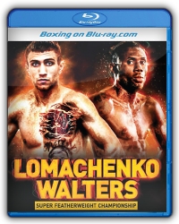 Vasyl Lomachenko vs. Nicholas Walters (HBO)
