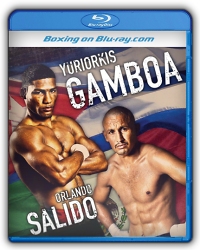 Yuriorkis Gamboa vs. Orlando Salido